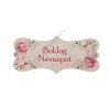 FA TÁBLÁCSLA PEONIÁS "BOLDOG NÉVNAPOT" 7x3 cm