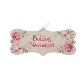 FA TÁBLÁCSLA PEONIÁS "BOLDOG NÉVNAPOT" 7x3 cm