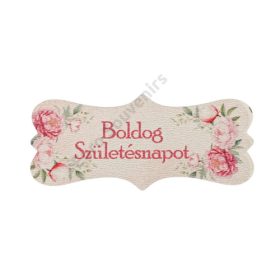   FA TÁBLÁCSKA PEONIÁS "BOLDOG SZÜLETÉSNAPOT" 7x3 cm