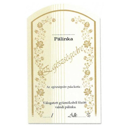 Íves Pálinkás címke - EGÉSZSÉGEDRE (10db/cs)